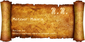 Metner Maura névjegykártya